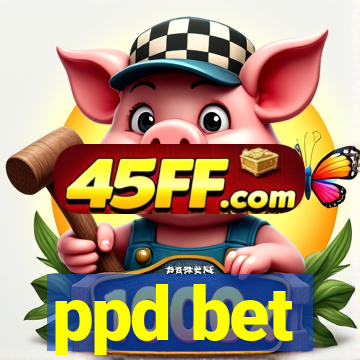 ppd bet